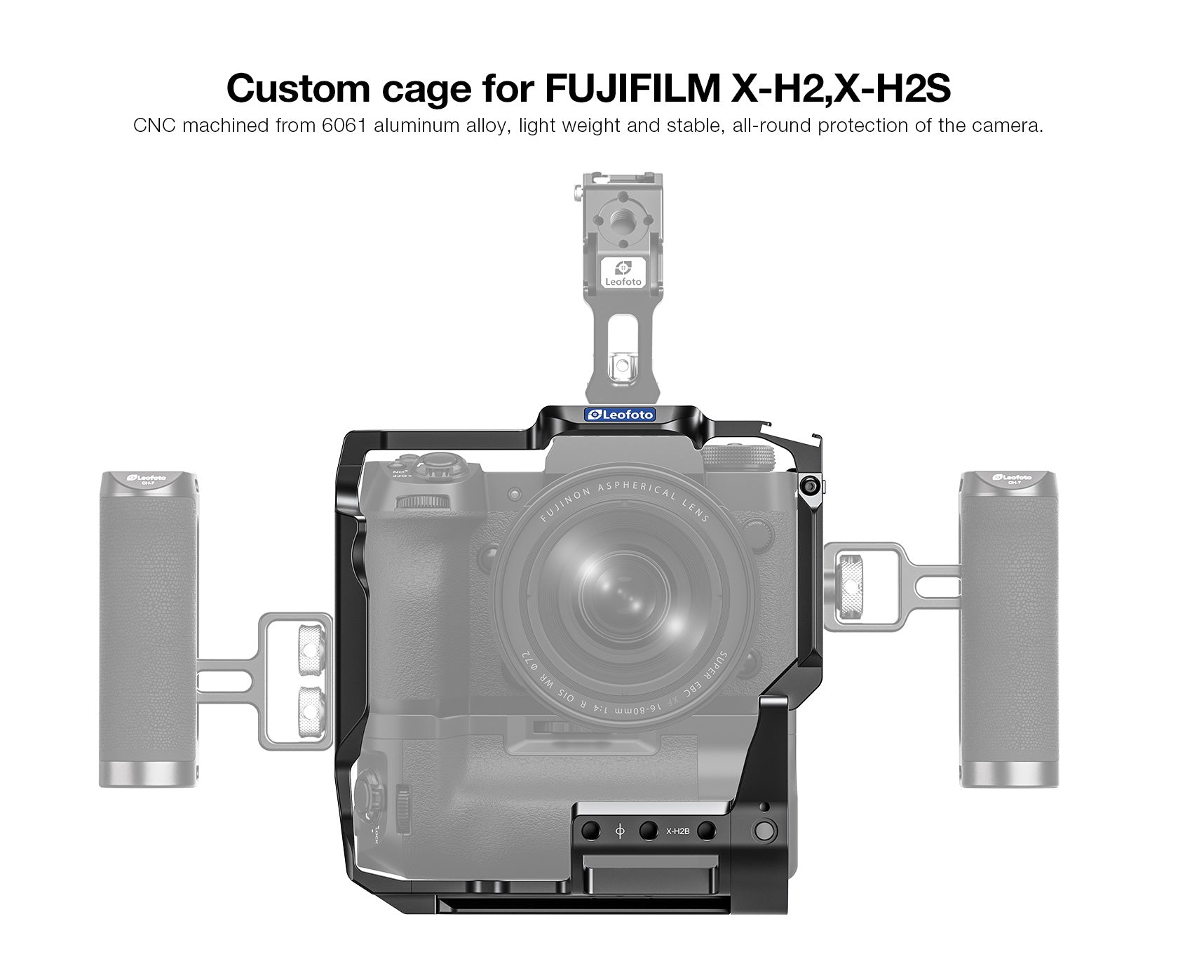 Leofoto X-H2B Camera Cage for Fujifilm X-H2, X-H2S with Battery Grip