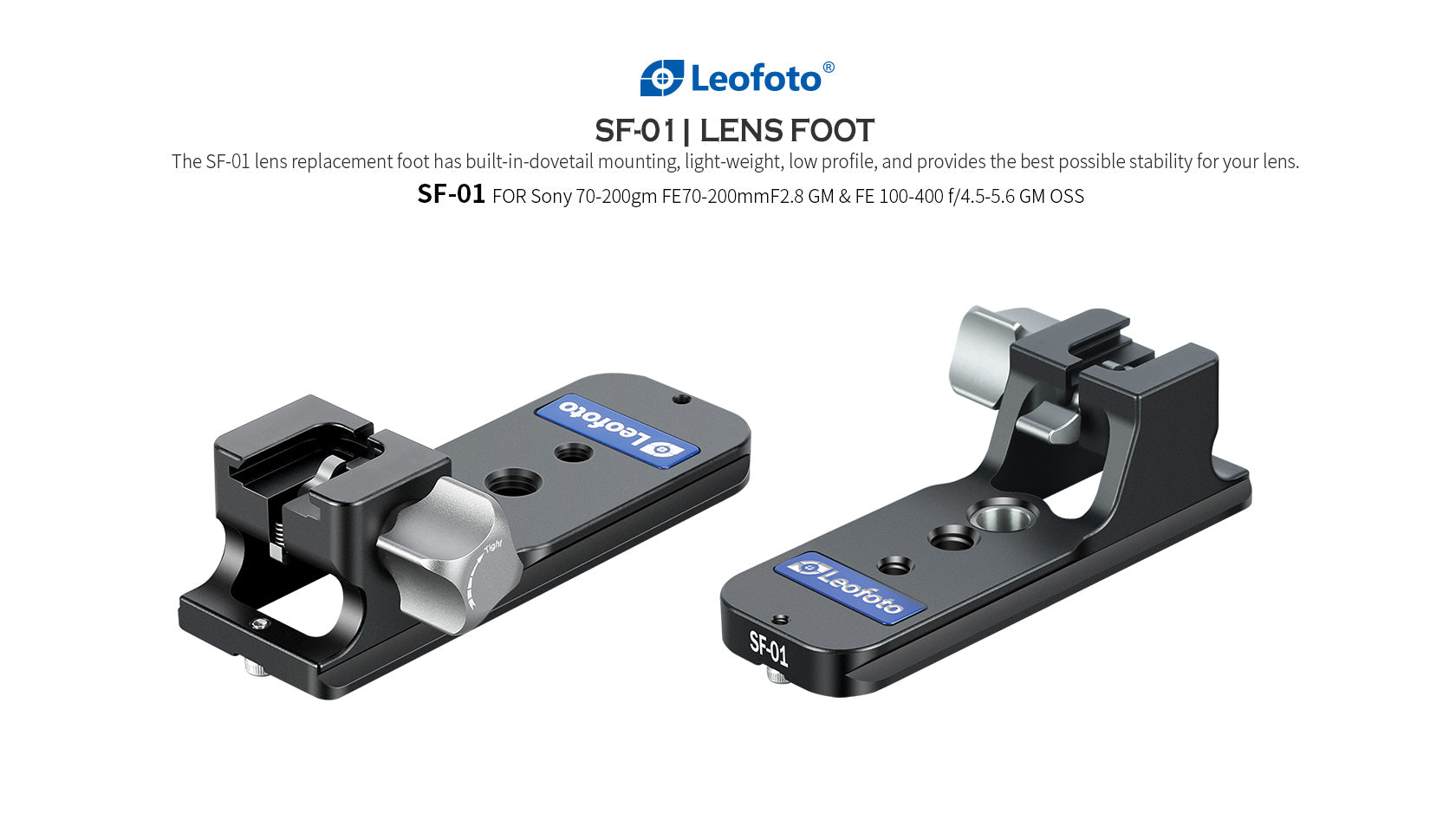 Leofoto SF-01 Replacement Lens Foot for SONY FE 70-200mm F/2.8 GM I&II, FE 100-400mm F/4.5-5.6 GM & FE 300mm F2.8 GM, FE 300mm F/2.8 GM OSS, FE 50-150mm F2 GM