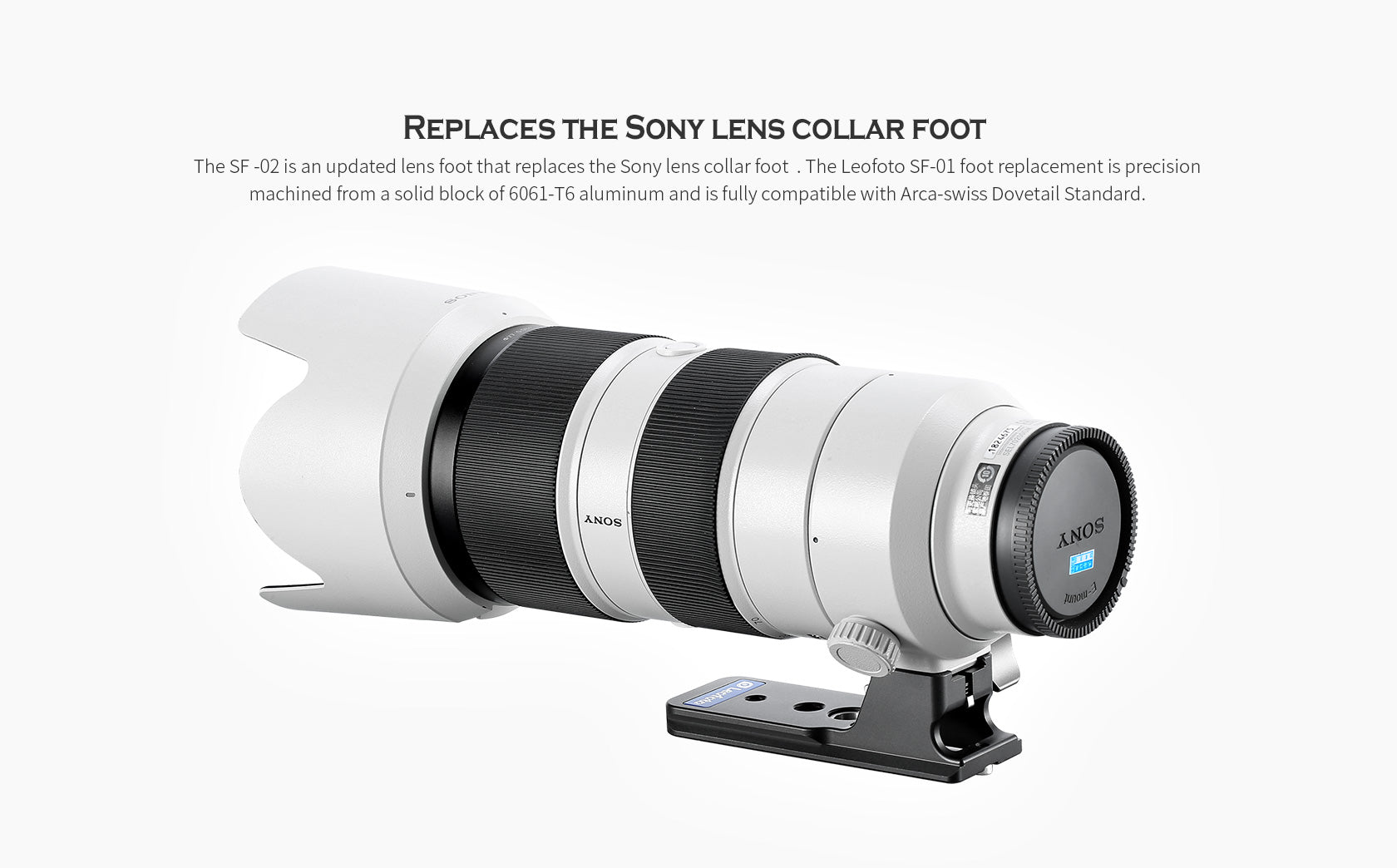 Leofoto SF-01 Replacement Lens Foot for SONY FE 70-200mm F/2.8 GM I&II, FE 100-400mm F/4.5-5.6 GM & FE 300mm F2.8 GM, FE 300mm F/2.8 GM OSS, FE 50-150mm F2 GM