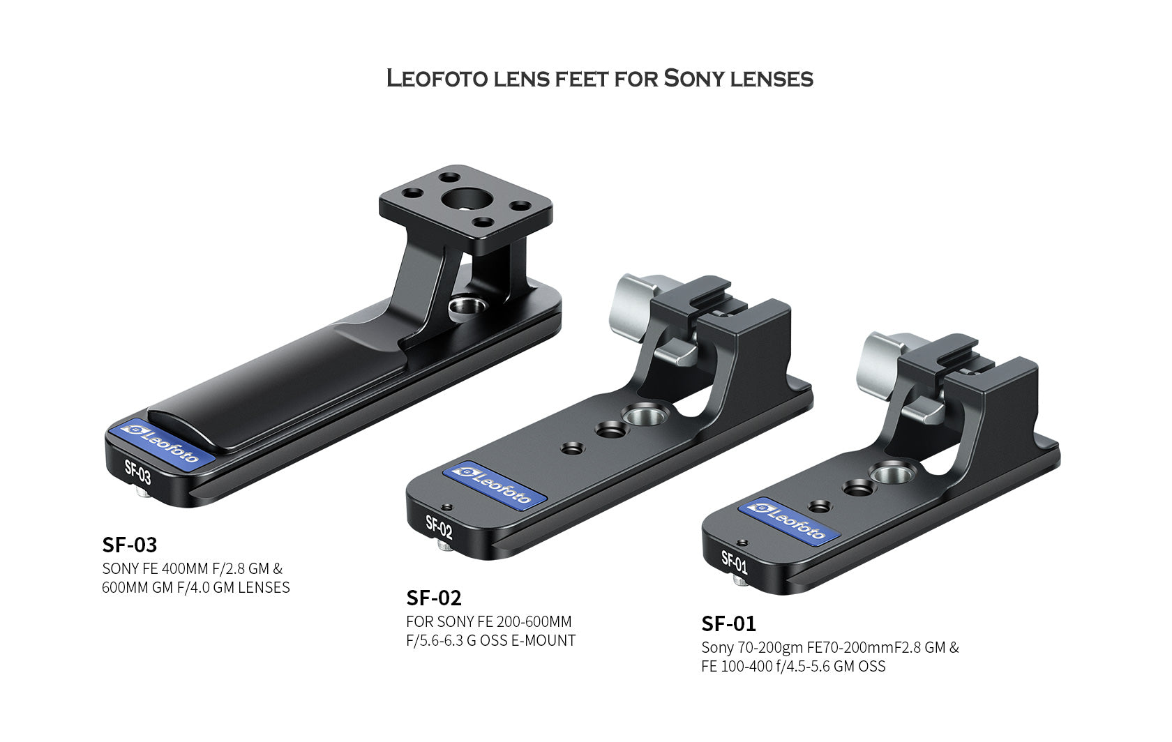 Leofoto SF-01 Replacement Lens Foot for SONY FE 70-200mm F/2.8 GM I&II, FE 100-400mm F/4.5-5.6 GM & FE 300mm F2.8 GM
